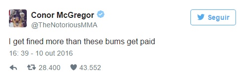 Tweet de Conor McGregor: "O valor da minha multa é maior do que esses vagabundos ganham." (Foto: Twitter @TheNotoriousMMA)